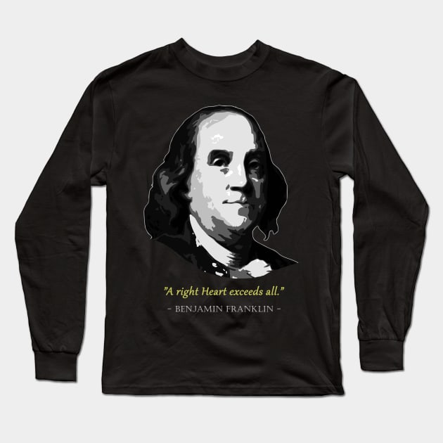 Benjamin Franklin Quote Long Sleeve T-Shirt by Nerd_art